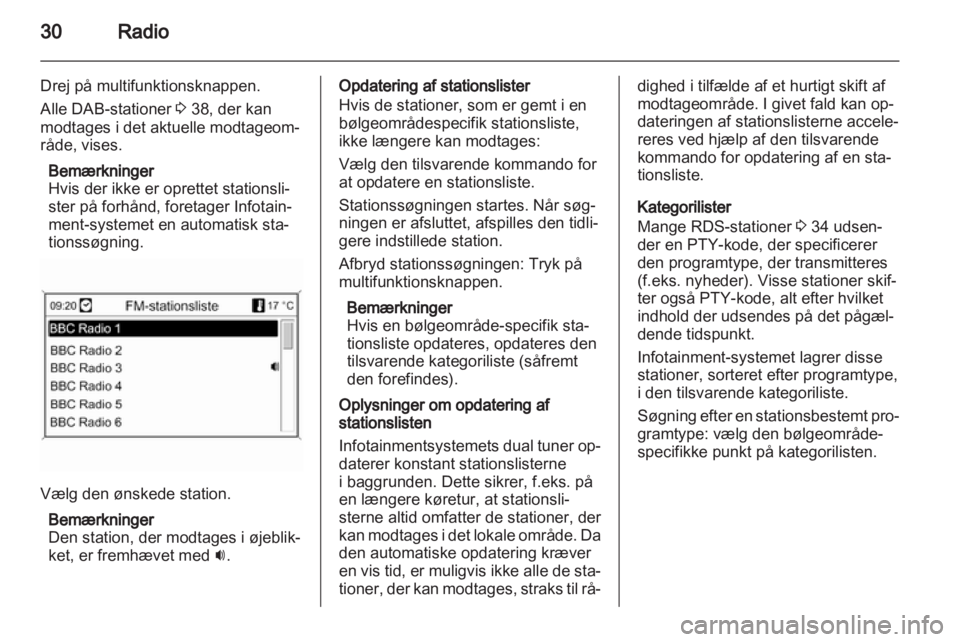 OPEL INSIGNIA 2011  Instruktionsbog til Infotainment (in Danish) 