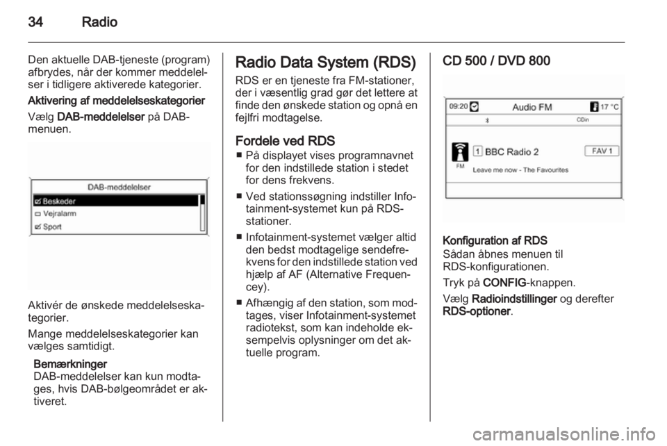 OPEL INSIGNIA 2011  Instruktionsbog til Infotainment (in Danish) 