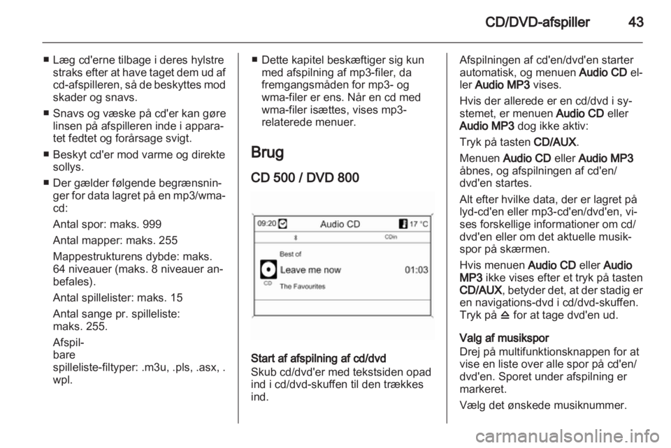 OPEL INSIGNIA 2011  Instruktionsbog til Infotainment (in Danish) 