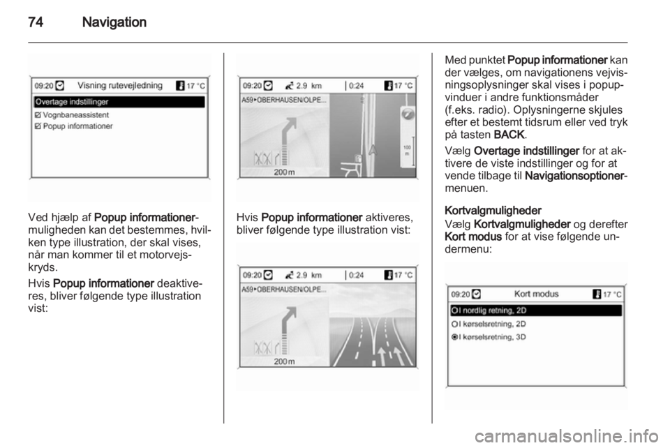 OPEL INSIGNIA 2011  Instruktionsbog til Infotainment (in Danish) 