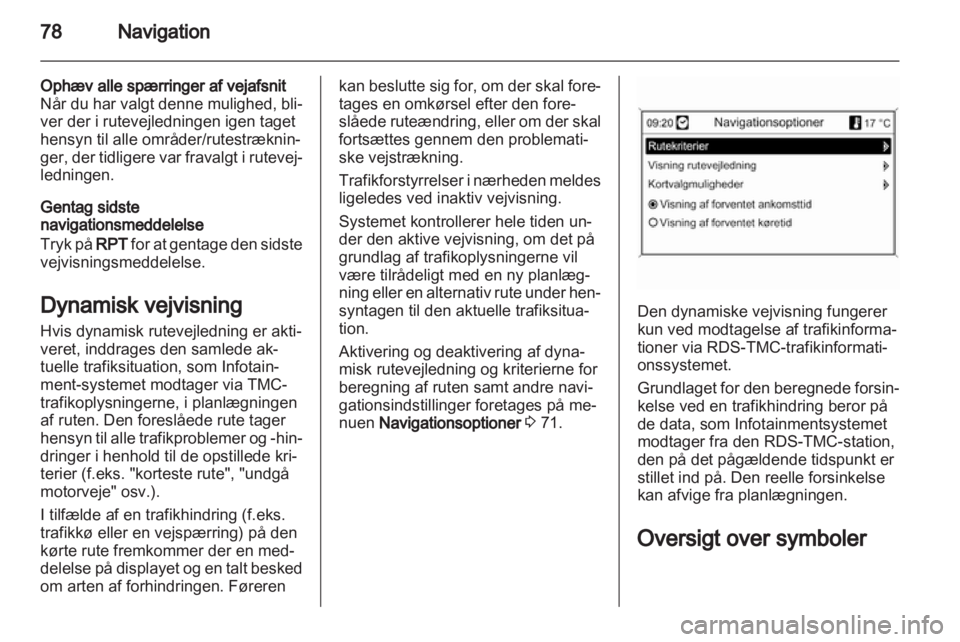 OPEL INSIGNIA 2011  Instruktionsbog til Infotainment (in Danish) 