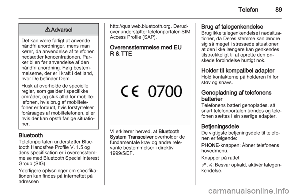 OPEL INSIGNIA 2011  Instruktionsbog til Infotainment (in Danish) 