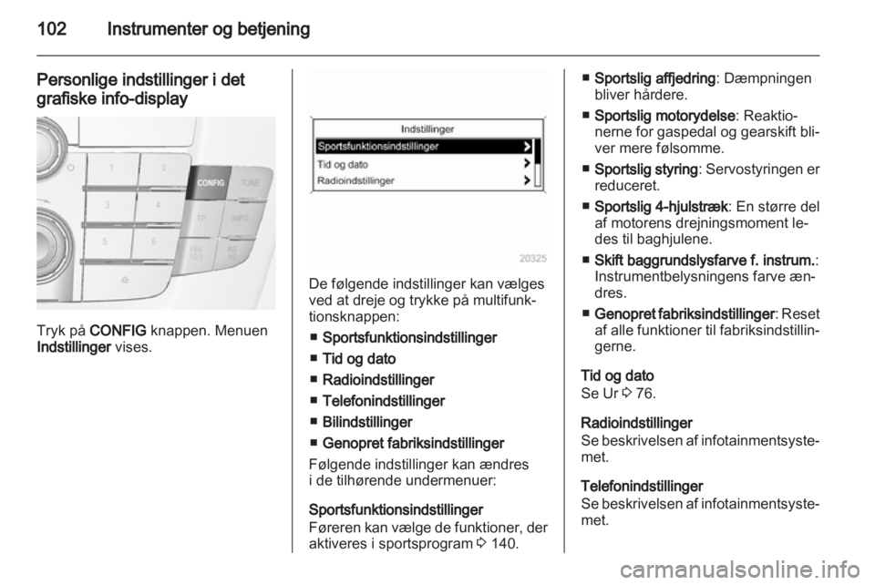 OPEL INSIGNIA 2011  Instruktionsbog (in Danish) 