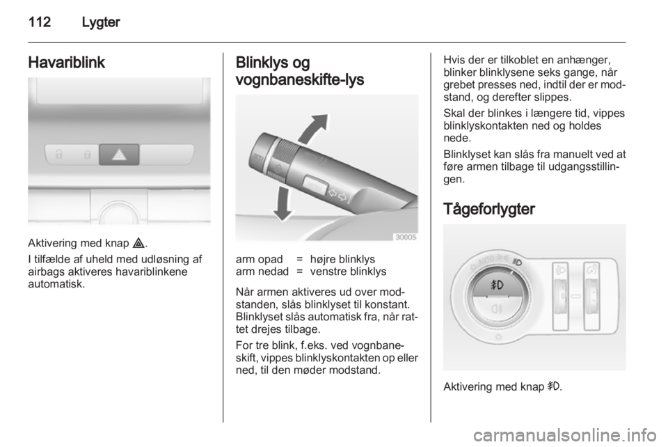 OPEL INSIGNIA 2011  Instruktionsbog (in Danish) 