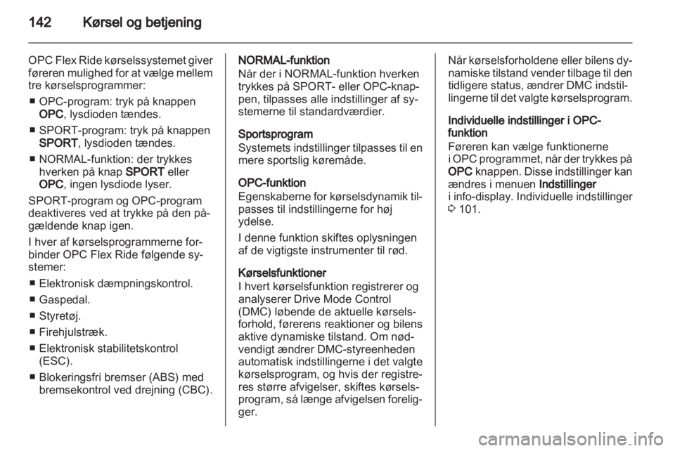 OPEL INSIGNIA 2011  Instruktionsbog (in Danish) 