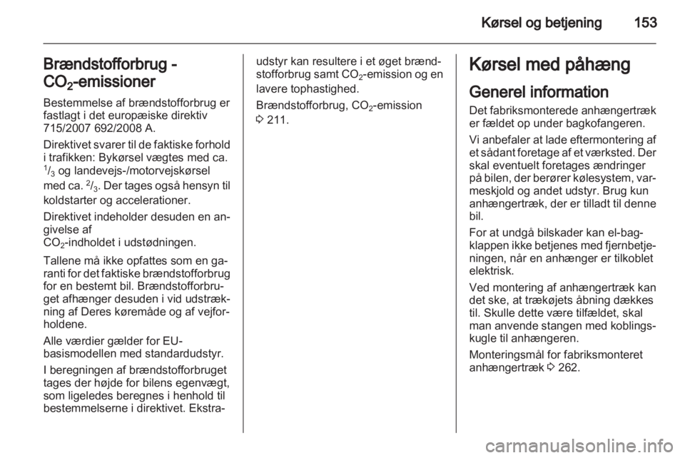 OPEL INSIGNIA 2011  Instruktionsbog (in Danish) 
