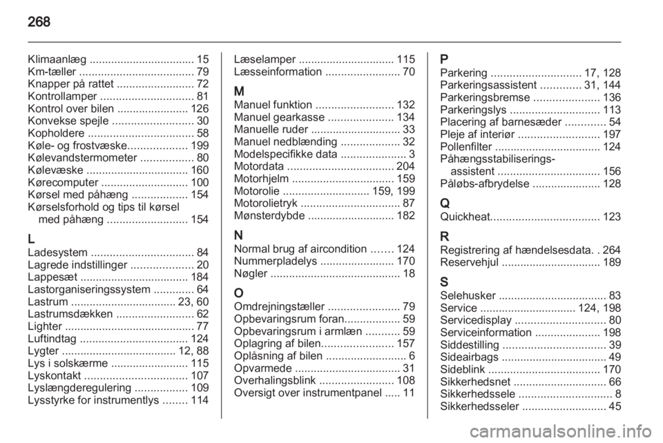 OPEL INSIGNIA 2011  Instruktionsbog (in Danish) 