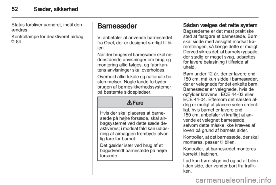 OPEL INSIGNIA 2011  Instruktionsbog (in Danish) 