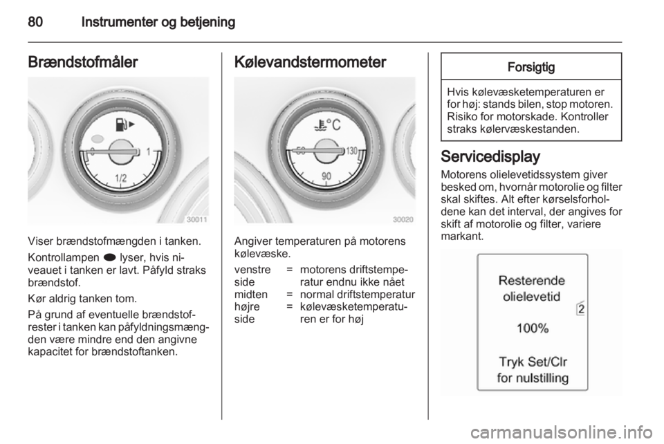 OPEL INSIGNIA 2011  Instruktionsbog (in Danish) 