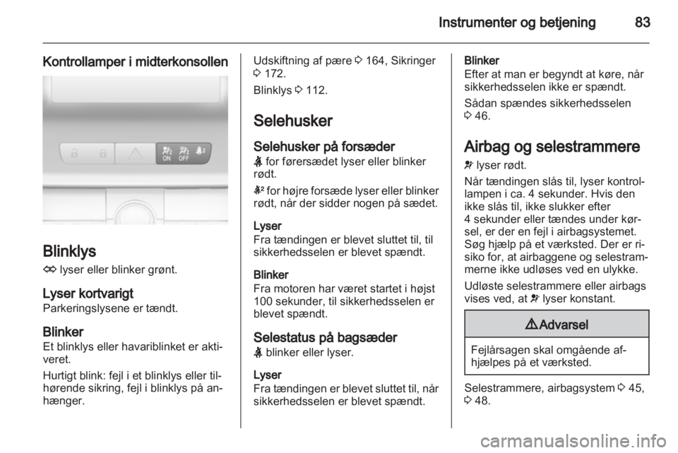 OPEL INSIGNIA 2011  Instruktionsbog (in Danish) 