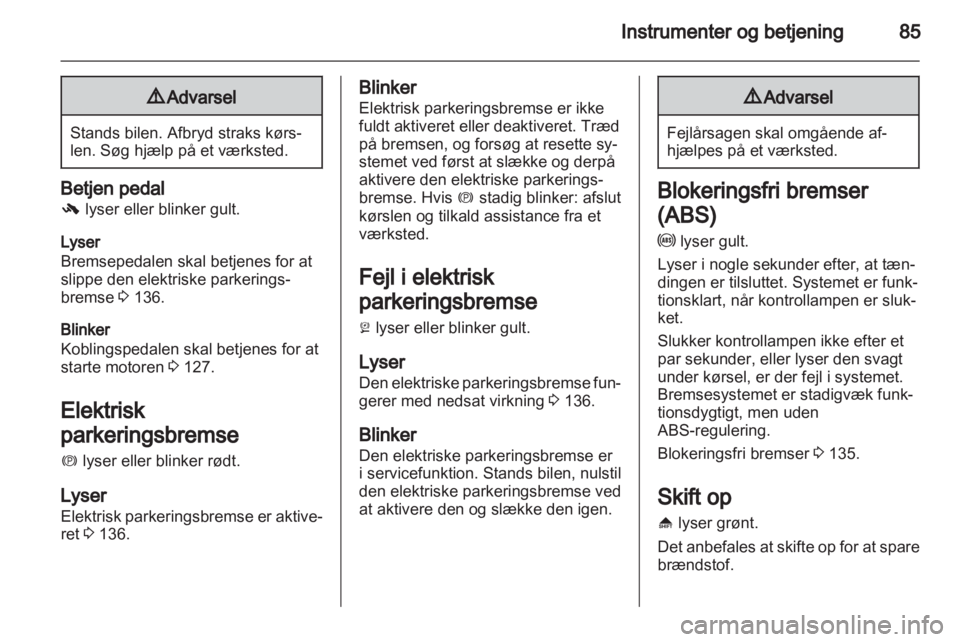 OPEL INSIGNIA 2011  Instruktionsbog (in Danish) 