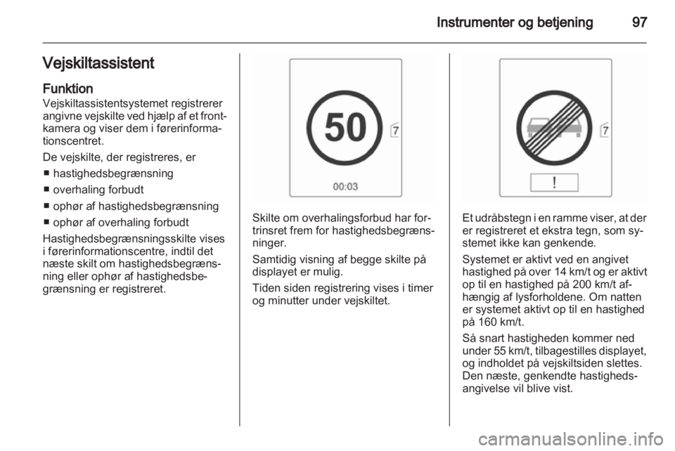 OPEL INSIGNIA 2011  Instruktionsbog (in Danish) 