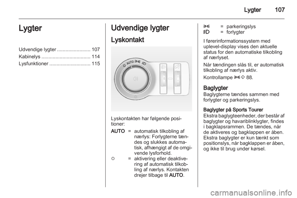 OPEL INSIGNIA 2011.5  Instruktionsbog (in Danish) 
