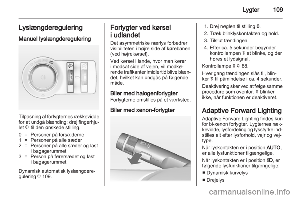 OPEL INSIGNIA 2011.5  Instruktionsbog (in Danish) 