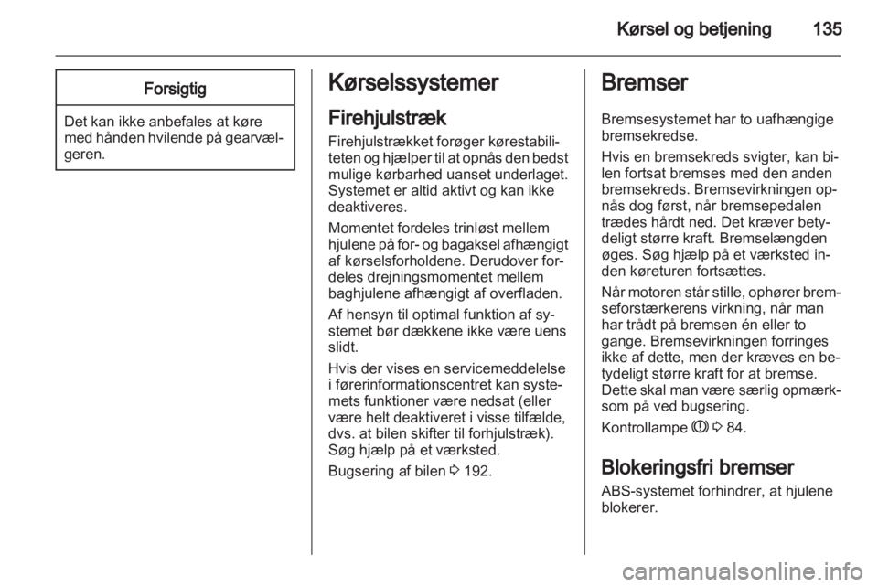 OPEL INSIGNIA 2011.5  Instruktionsbog (in Danish) 