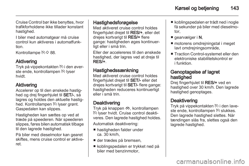 OPEL INSIGNIA 2011.5  Instruktionsbog (in Danish) 