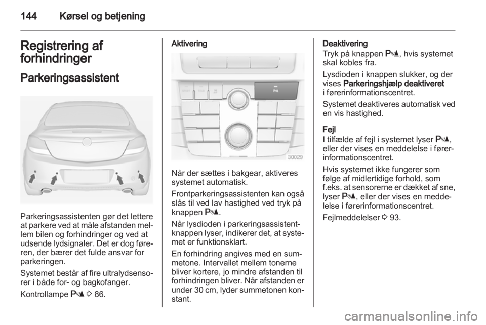OPEL INSIGNIA 2011.5  Instruktionsbog (in Danish) 