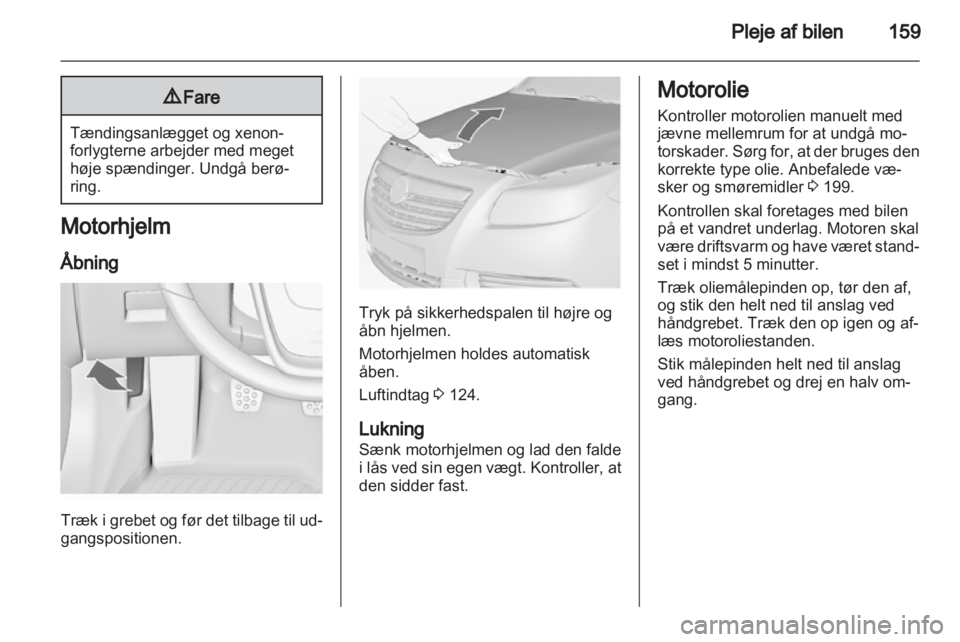 OPEL INSIGNIA 2011.5  Instruktionsbog (in Danish) 