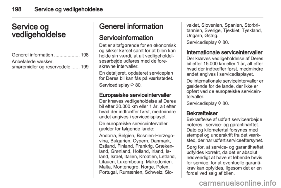 OPEL INSIGNIA 2011.5  Instruktionsbog (in Danish) 