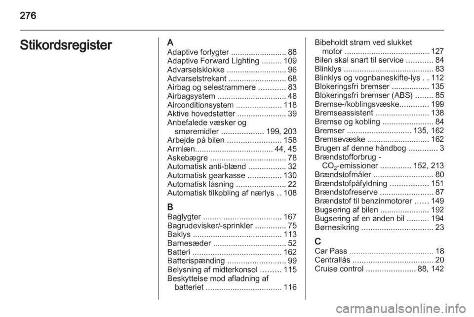OPEL INSIGNIA 2011.5  Instruktionsbog (in Danish) 