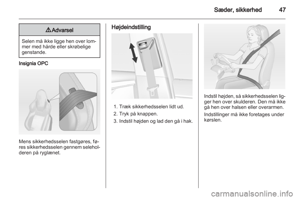 OPEL INSIGNIA 2011.5  Instruktionsbog (in Danish) 