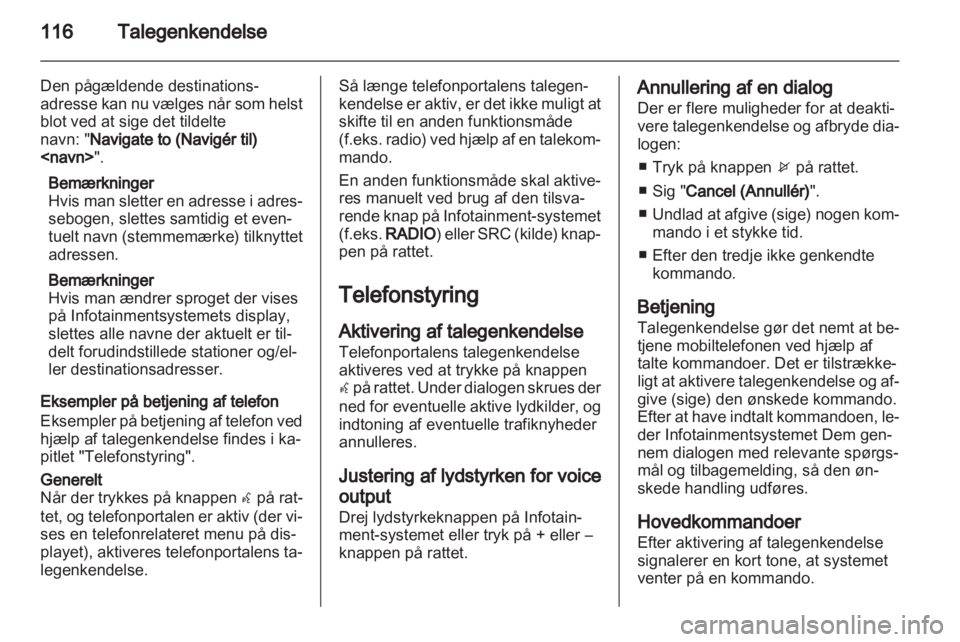 OPEL INSIGNIA 2012  Instruktionsbog til Infotainment (in Danish) 