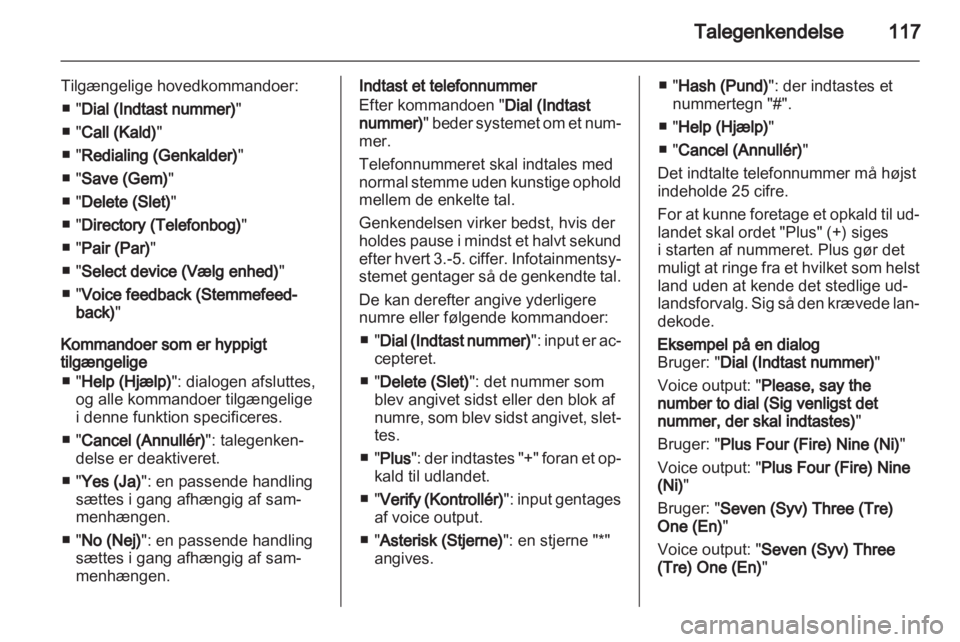 OPEL INSIGNIA 2012  Instruktionsbog til Infotainment (in Danish) 