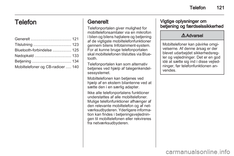 OPEL INSIGNIA 2012  Instruktionsbog til Infotainment (in Danish) 
