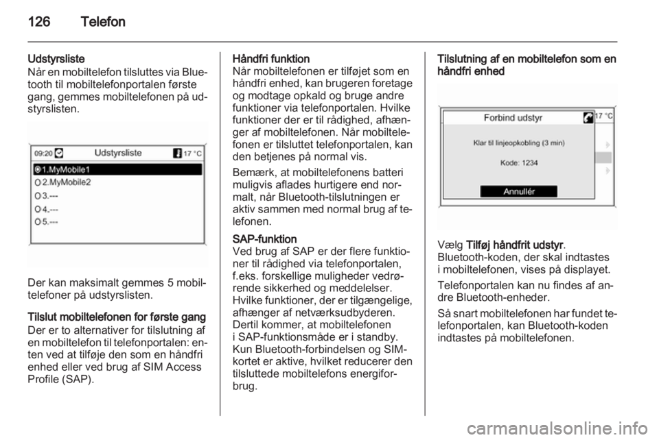 OPEL INSIGNIA 2012  Instruktionsbog til Infotainment (in Danish) 