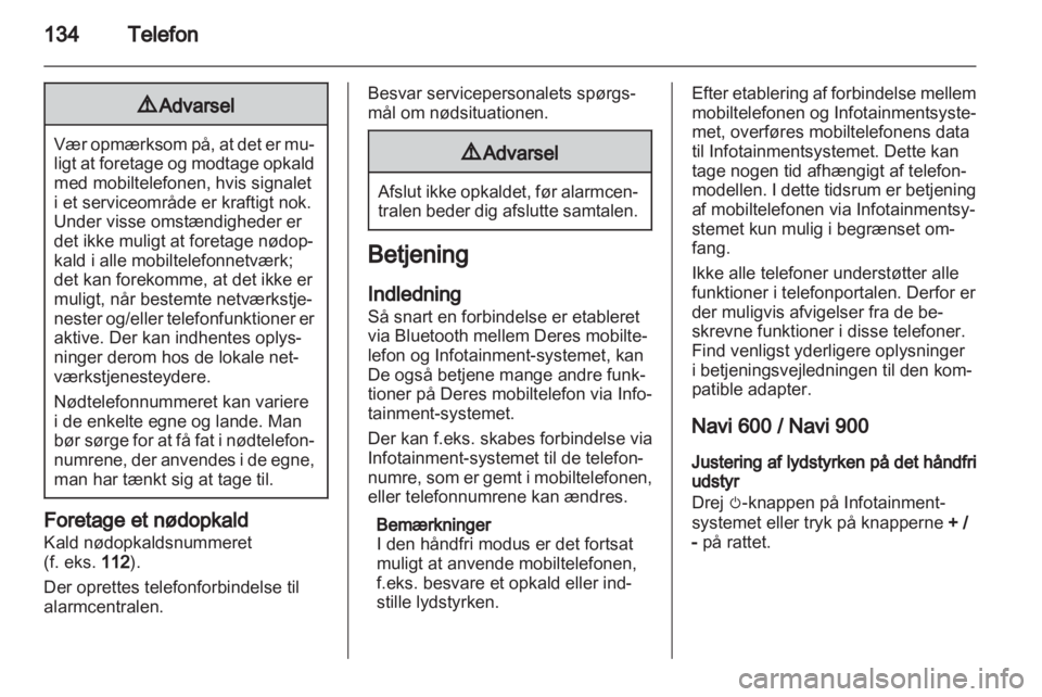 OPEL INSIGNIA 2012  Instruktionsbog til Infotainment (in Danish) 