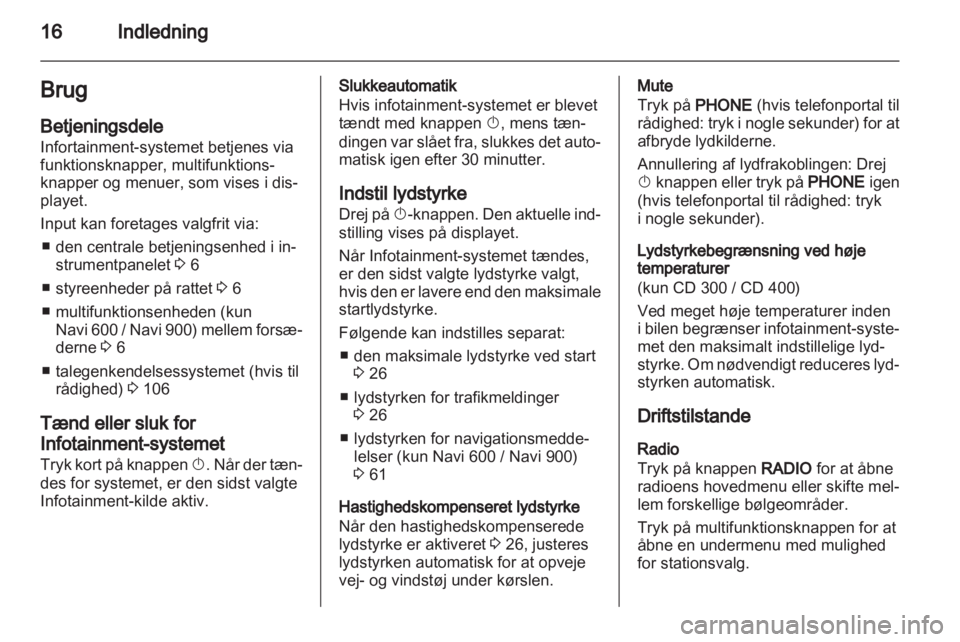 OPEL INSIGNIA 2012  Instruktionsbog til Infotainment (in Danish) 