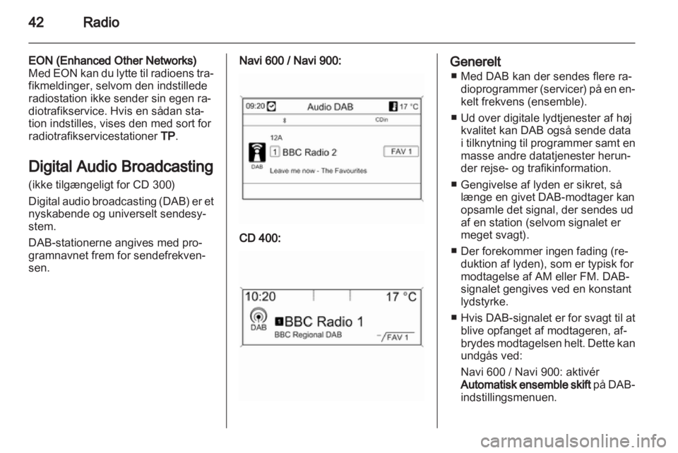 OPEL INSIGNIA 2012  Instruktionsbog til Infotainment (in Danish) 
