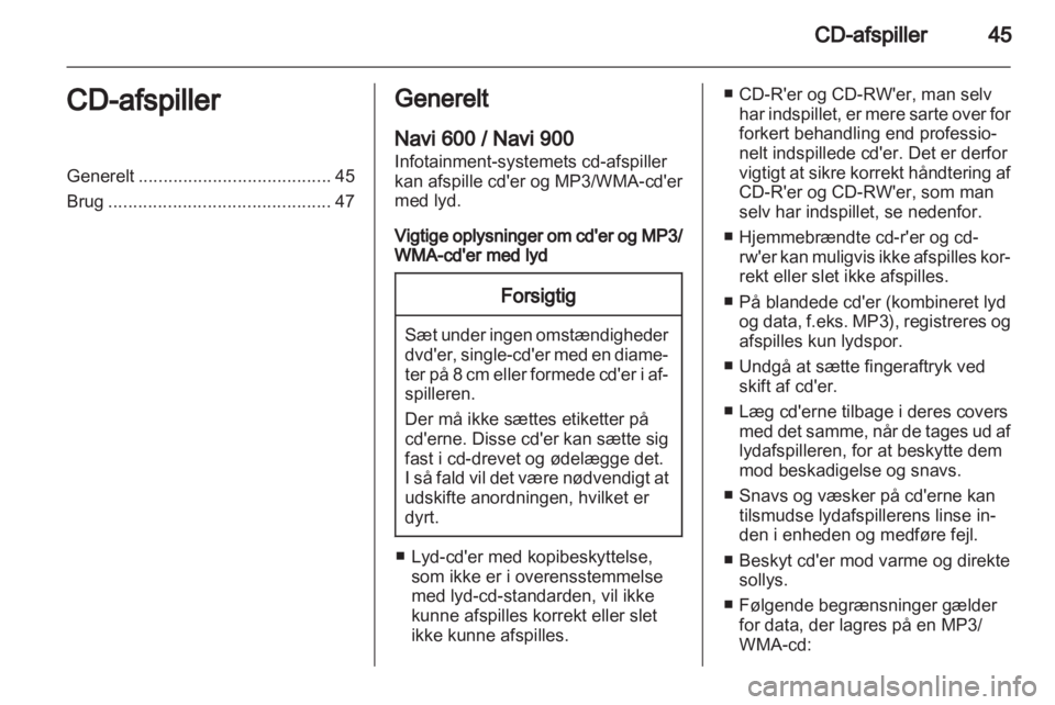 OPEL INSIGNIA 2012  Instruktionsbog til Infotainment (in Danish) 