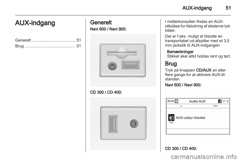 OPEL INSIGNIA 2012  Instruktionsbog til Infotainment (in Danish) 