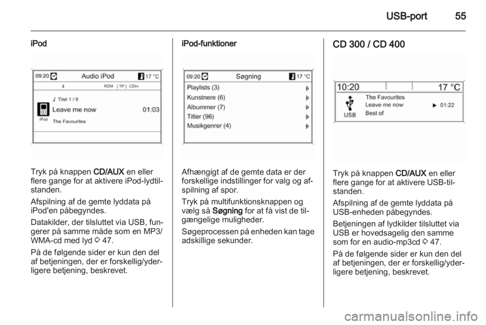 OPEL INSIGNIA 2012  Instruktionsbog til Infotainment (in Danish) 