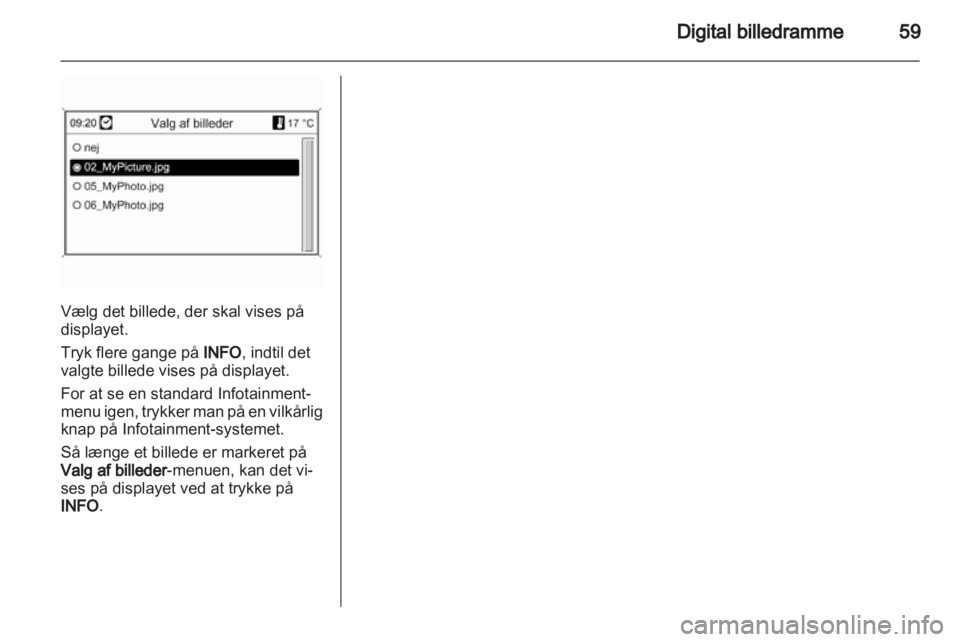OPEL INSIGNIA 2012  Instruktionsbog til Infotainment (in Danish) 