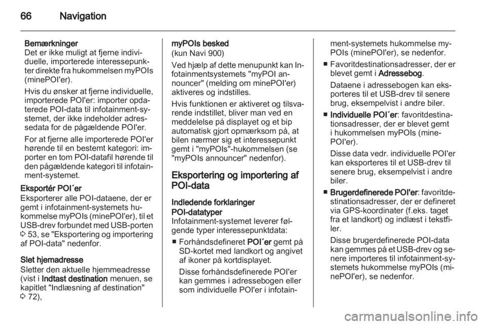 OPEL INSIGNIA 2012  Instruktionsbog til Infotainment (in Danish) 