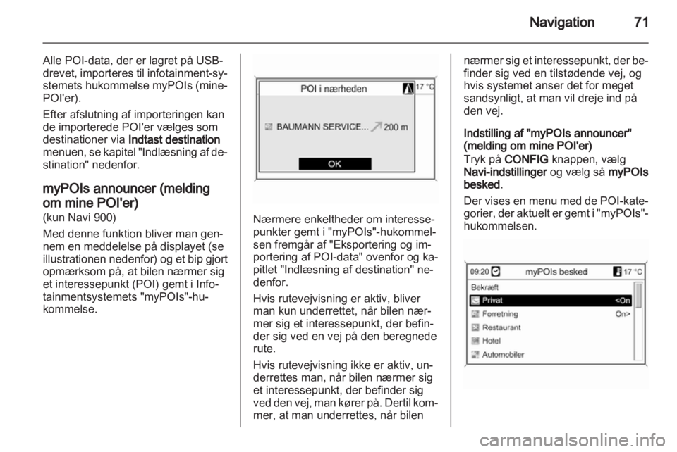 OPEL INSIGNIA 2012  Instruktionsbog til Infotainment (in Danish) 