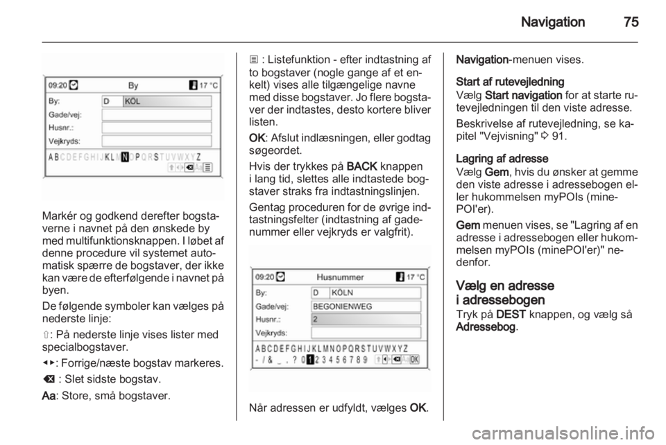 OPEL INSIGNIA 2012  Instruktionsbog til Infotainment (in Danish) 