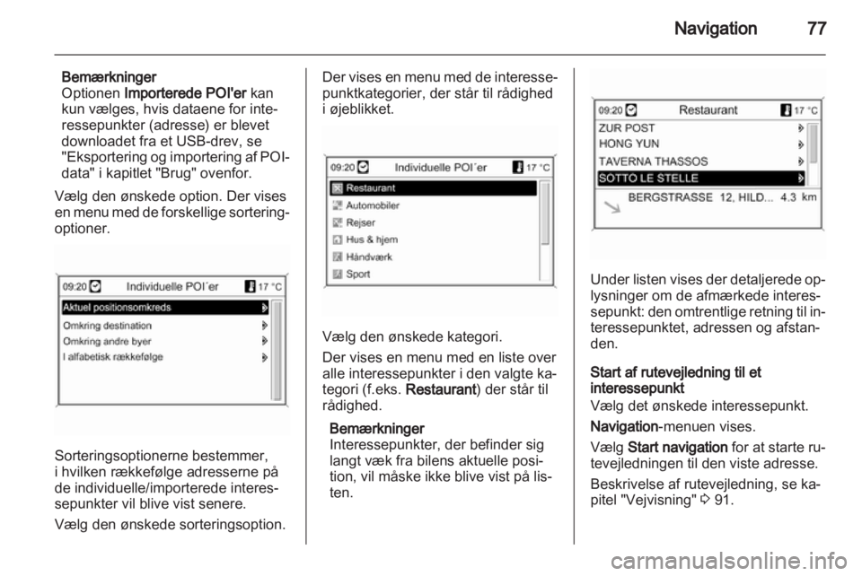 OPEL INSIGNIA 2012  Instruktionsbog til Infotainment (in Danish) 