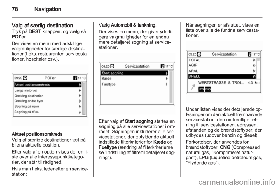 OPEL INSIGNIA 2012  Instruktionsbog til Infotainment (in Danish) 