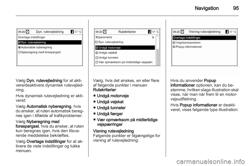 OPEL INSIGNIA 2012  Instruktionsbog til Infotainment (in Danish) 
