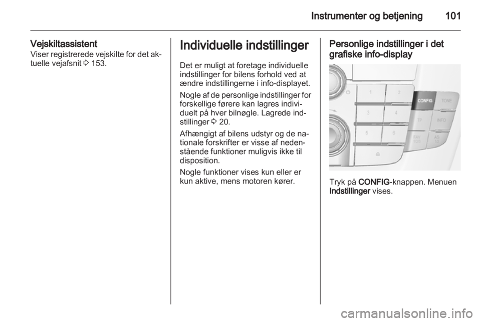 OPEL INSIGNIA 2012  Instruktionsbog (in Danish) 