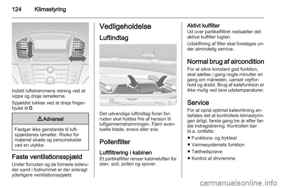 OPEL INSIGNIA 2012  Instruktionsbog (in Danish) 