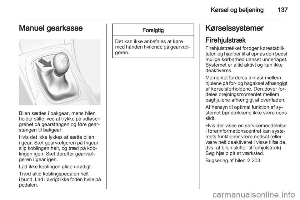 OPEL INSIGNIA 2012  Instruktionsbog (in Danish) 