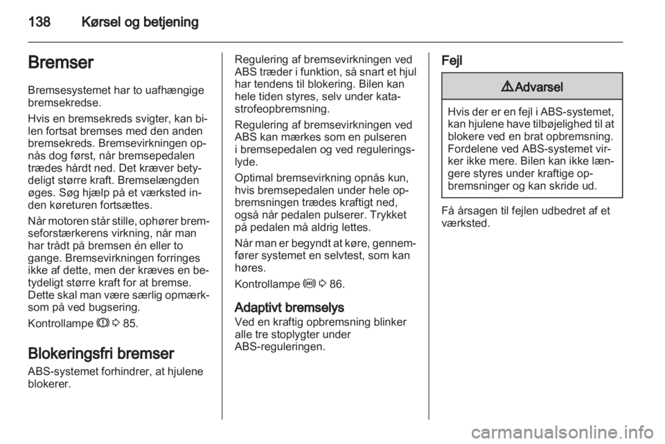 OPEL INSIGNIA 2012  Instruktionsbog (in Danish) 