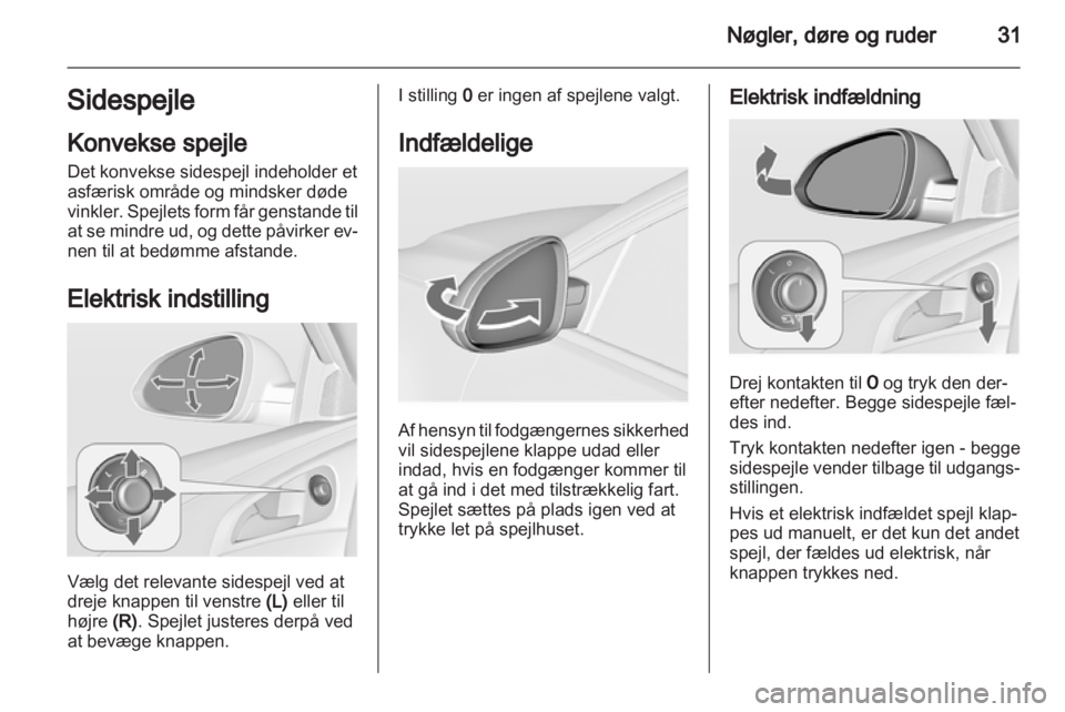OPEL INSIGNIA 2012  Instruktionsbog (in Danish) 