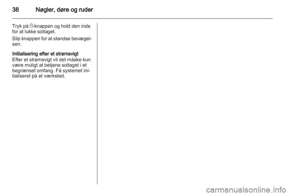 OPEL INSIGNIA 2012  Instruktionsbog (in Danish) 