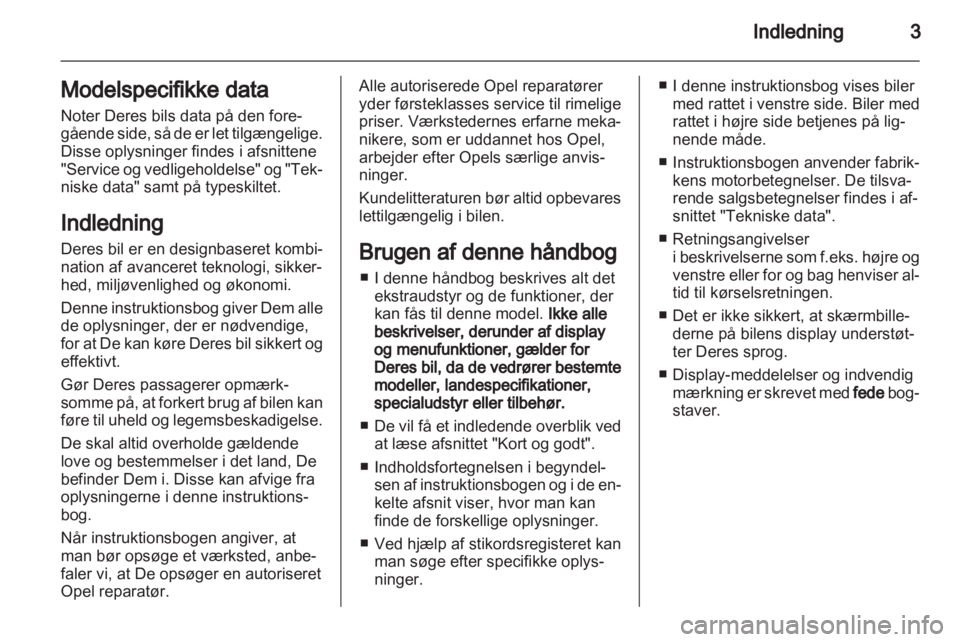 OPEL INSIGNIA 2012  Instruktionsbog (in Danish) 