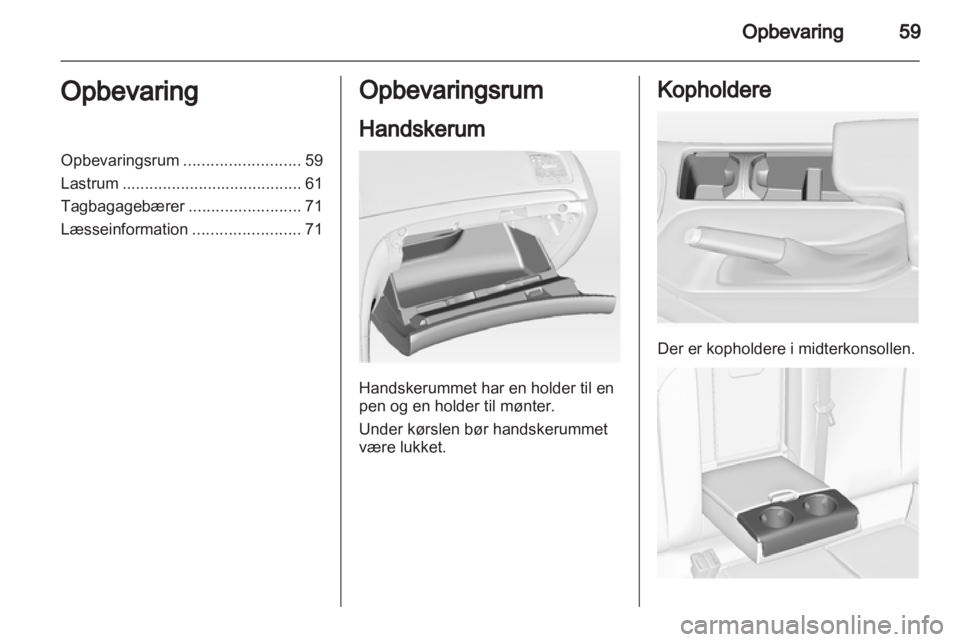 OPEL INSIGNIA 2012  Instruktionsbog (in Danish) 